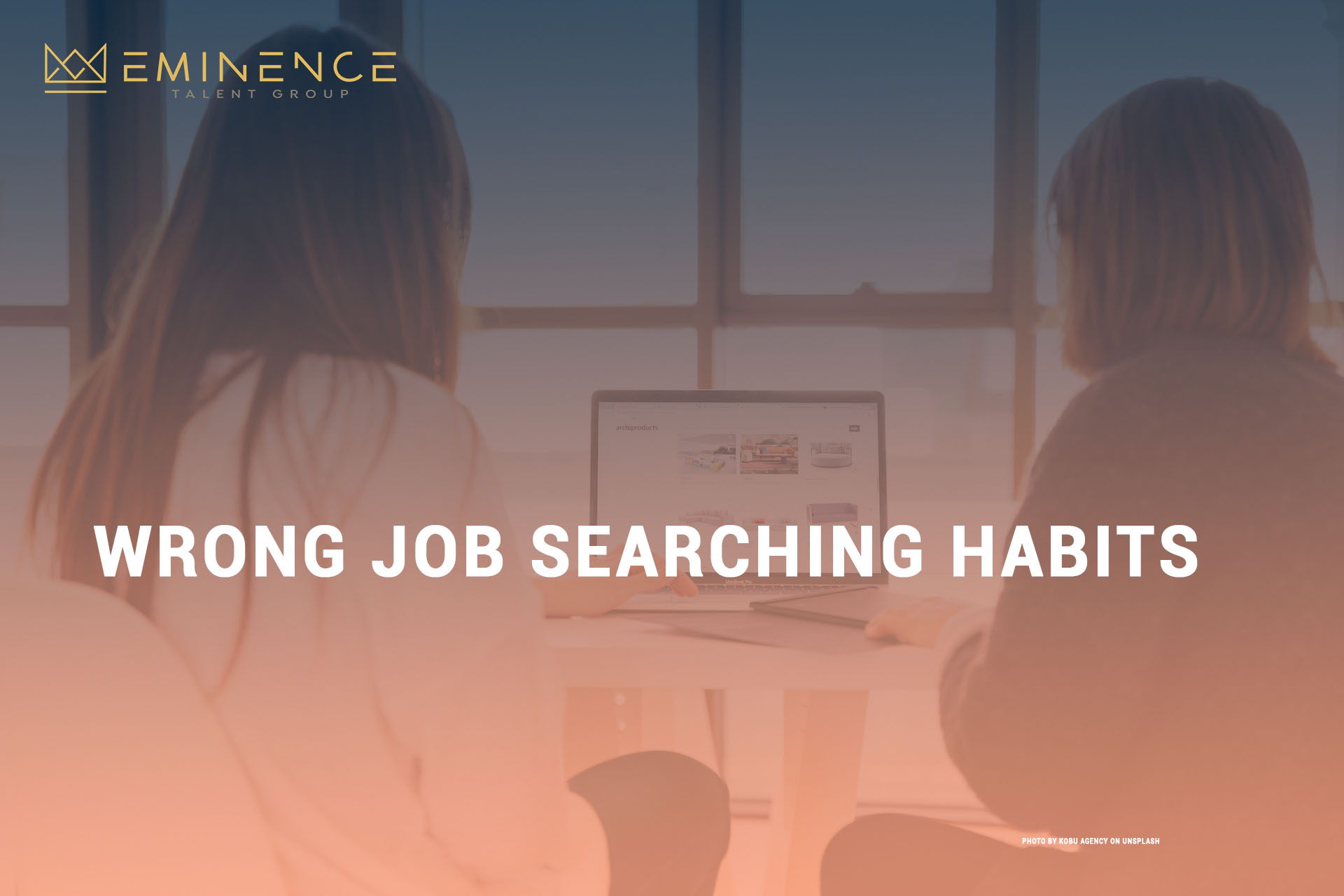 Wrong job searching habits